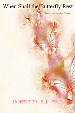 When Shall the Butterfly Rest