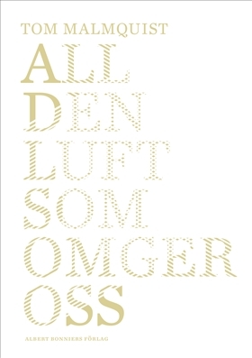 All den luft som omger oss