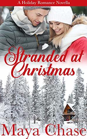 Stranded at Christmas: A Holiday Romance Novella