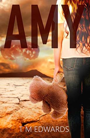 Amy: Tales of Courage From Beyond The Apocalypse