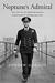 The Hero of Dunkirk The Life of Admiral Bertram Ramsay, Naval MasterMind of the Allied Landings by Andrew Gordon