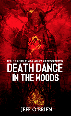 Death Dance in the Woods
