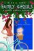 Family Ghouls (A Greek Ghouls Mystery #1) by Alex A. King