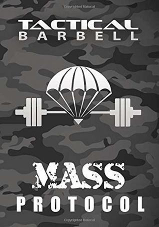 Tactical Barbell: Mass Protocol