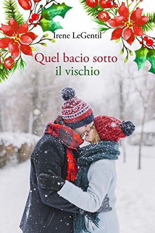 Quel bacio sotto il vischio