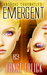 Emergent (Android Chronicles) by Lance Erlick