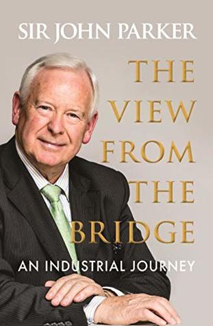 The View From The Bridge: An Industrial Journey
