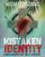 Mistaken Identity (Mick Murphy Key West Mystery Book 10) by Michael Haskins