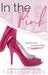 In the Pink (The Pink Series, #1) by Tabatha Kiss