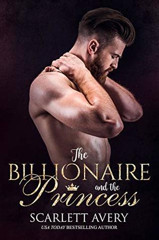 The Billionaire and the Princess (Billionaire Romance in Manhattan #1)