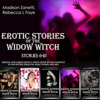 Erotic Stories Of The Widow Witch Stories 6 10 Bisexual And Lesbian Erotica Erotic Stories Of The Widow Witch Stories 6 10 Bisexual And Lesbian Erotica