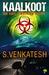 Kaalkoot The Lost Himalayan Secret by S. Venkatesh