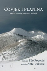 Čovjek i planina: kratki uvod u sjeverni Velebit