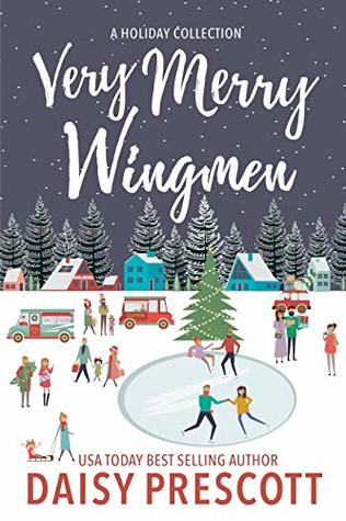 Very Merry Wingmen: A Holiday Collection