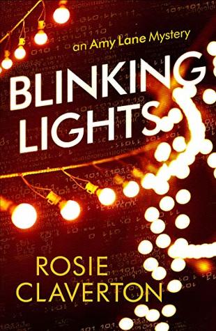 Blinking Lights (The Amy Lane Mysteries #5.5.)