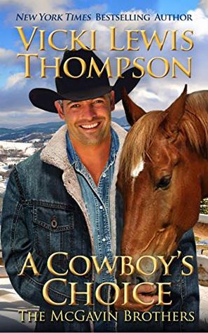 A Cowboy's Choice (The McGavin Brothers Book 13)