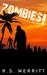 A Small World (Zombies! #1) by R.S. Merritt