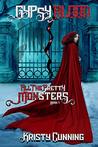 Gypsy's Blood (All The Pretty Monsters, #1)