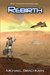 Rebirth Book 1 of The Rome's Revolution Saga by Michael Brachman