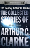 The Collected Stories of Arthur C. Clarke 1937-1999