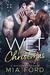 Wet for Christmas A Rockstar Romance by Mia Ford