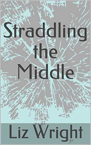 Straddling the Middle