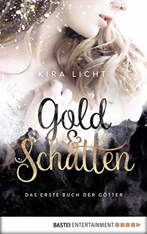 Gold und Schatten