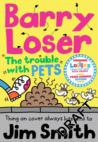 Barry Loser and the Trouble with Pets