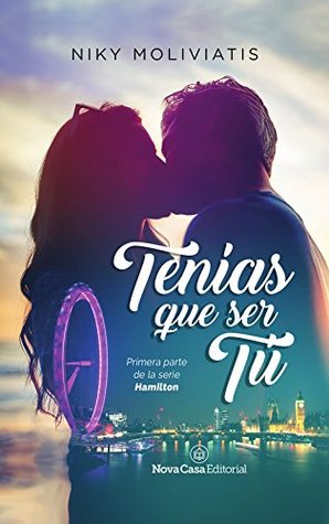 TENIAS QUE SER TU
