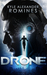 Drone by Kyle Alexander Romines
