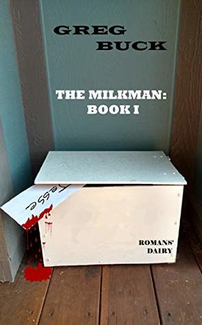 The Milkman: Book I