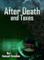 After Death and Taxes by Samuel Foreman