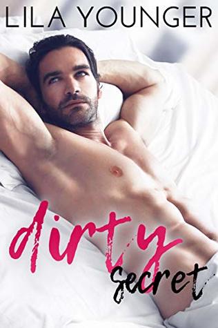 Dirty Secret (Older Man Younger Woman Romance)