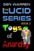 The Lucid Series Toys of Anarchy by Den Warren
