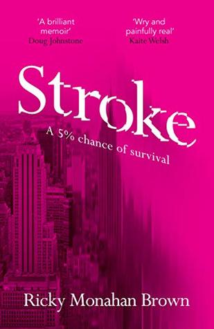Stroke: A 5% chance of survival