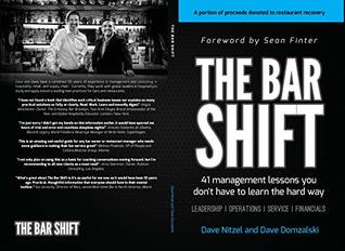 The Bar Shift: 41 Short Management Lessons You Don't Have to Learn the Hard Way!
