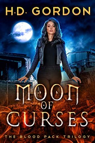 Moon of Curses (The Blood Pack Trilogy Book 3)