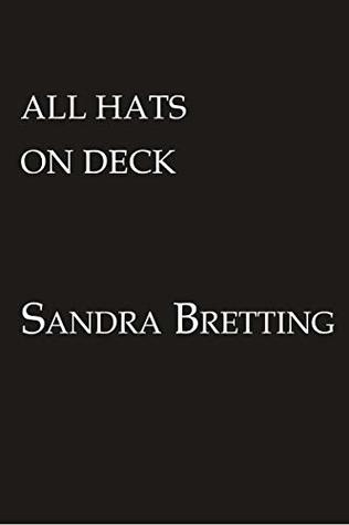 All Hats on Deck (A Missy DuBois Mystery Book 5)