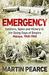Emergency in Malaya Soldiers, Spies and Victory in the Dying Days of Empire, 1948-1960 by Martin Pearce