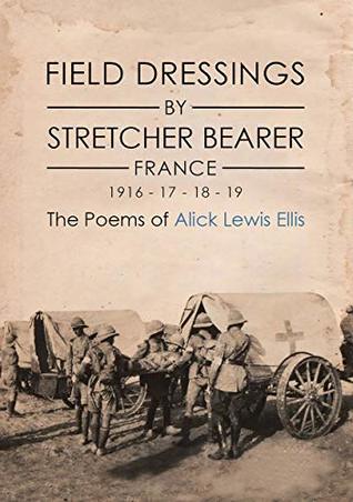 Field Dressings By Stretcher Bearer