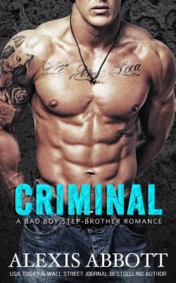 Criminal: A Bad-Boy Stepbrother Romance