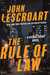 The Rule of Law (Dismas Hardy #18) by John Lescroart