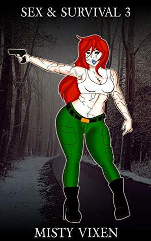 Sex & Survival 3