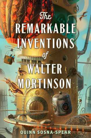 The Remarkable Inventions of Walter Mortinson