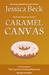Caramel Canvas (The Donut Mysteries Book 39) by Jessica Beck