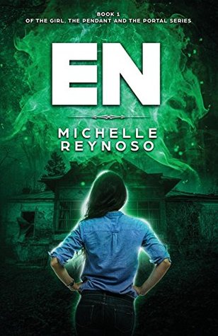 EN (The Girl, the Pendant & the Portal Book 1)