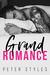 Grand Romance by Peter Styles