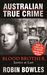 Blood Brother Justice at Last by Robin Bowles