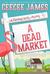 A Dead Market (A Flamingo Realty Mystery, #2) by CeeCee James