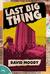 The Last Big Thing by David Moody